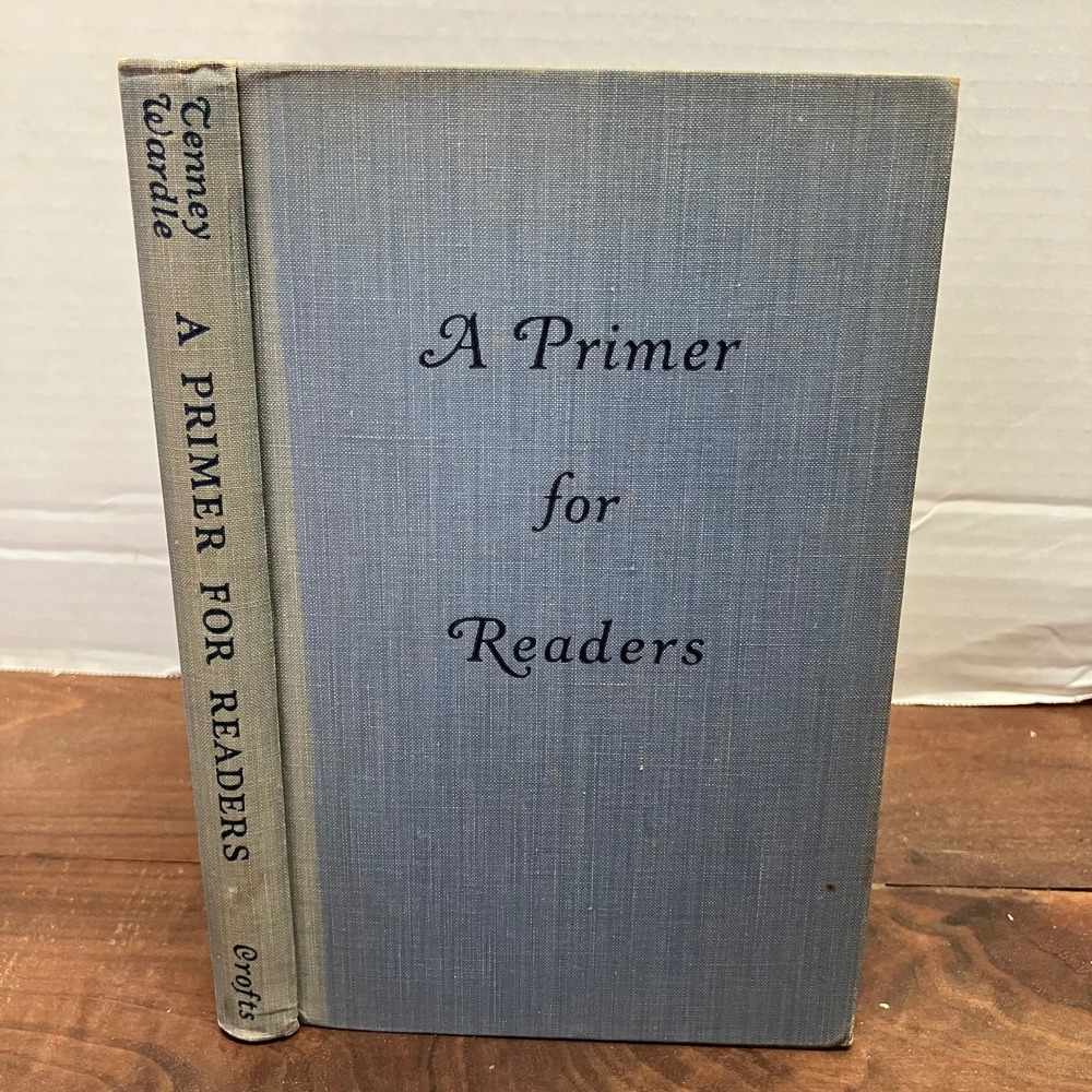 A Primer for Readers Tenney Wardle 1942 First Edition Education Crofts